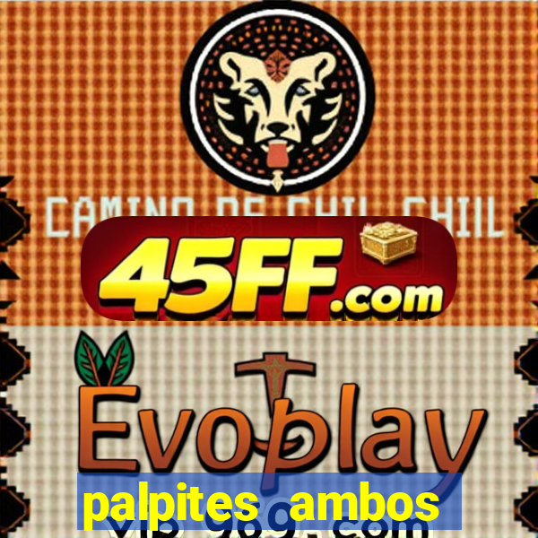palpites ambos marcam hoje